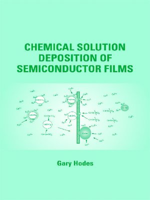 cover image of Chemical Solution Deposition of Semiconductor Films